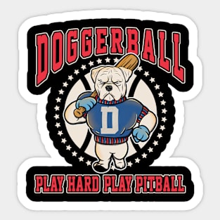 Doggerball : Play Ball with a Bad Dog Sticker